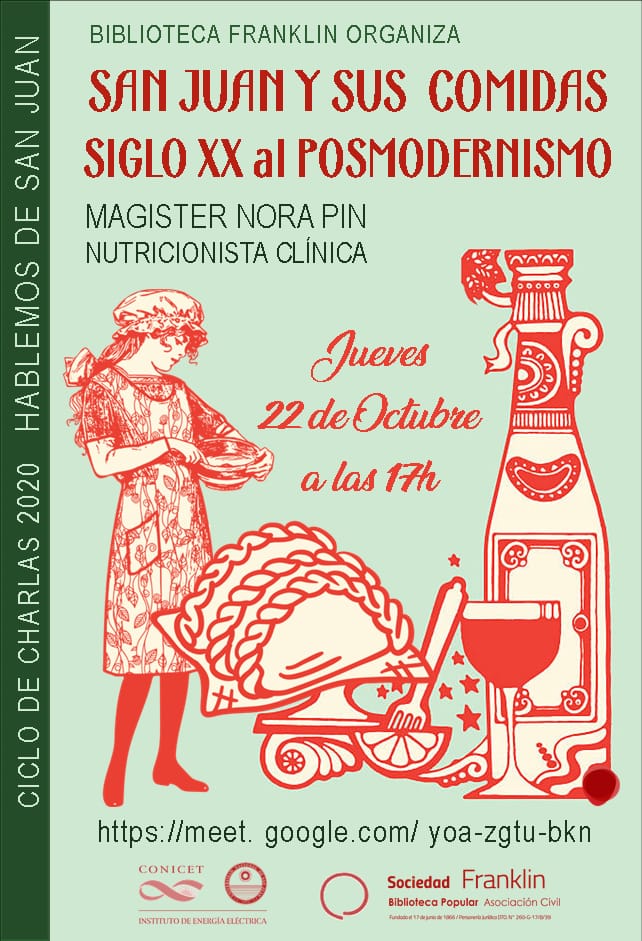 Ciclo de charla 2020 : San Juan y sus comidas : siglo XX al posmodernismo