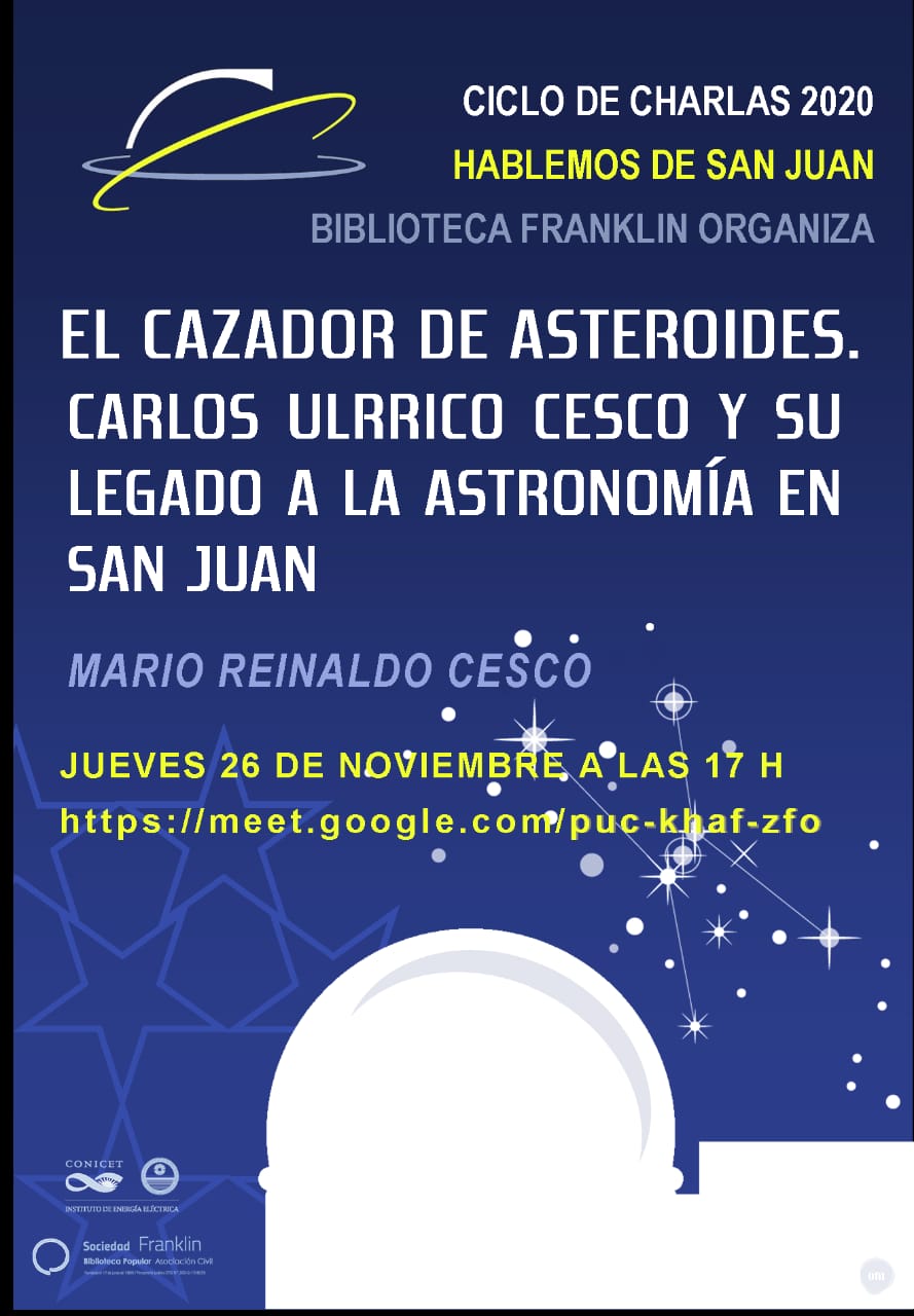Ciclo de charlas (virtual) 2020-Hablemos de San Juan "El cazador de asteroides"